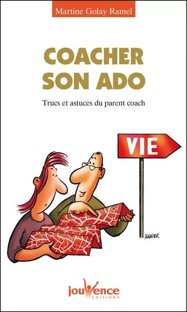 Coacher son ado - Martine Golay Ramel - Éditions Jouvence