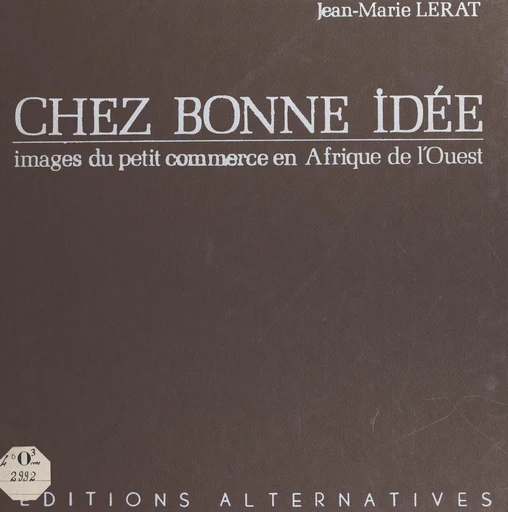 Chez Bonne Idée - Jean-Marie Lerat - FeniXX réédition numérique