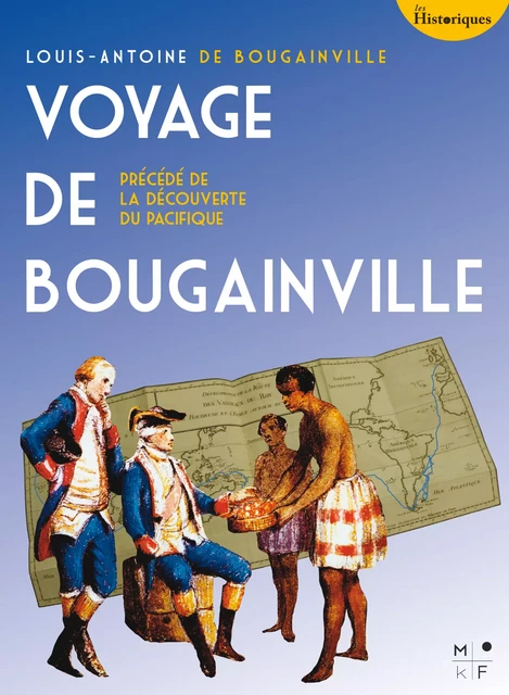 Le Voyage de Bougainville - Louis-Antoine De Bougainville - MkF Éditions