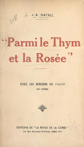 Parmi le thym et la rosée - J.-B. Natali - FeniXX réédition numérique