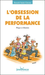 L'obsession de la performance