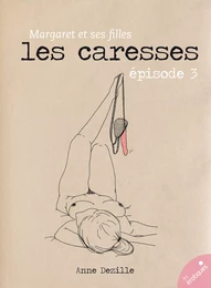 Les Caresses