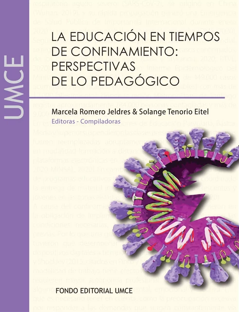 La educación en tiempos de confinamiento: Perspectivas de lo pedagógico -  - Ariadna Ediciones