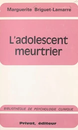 L'adolescent meurtrier