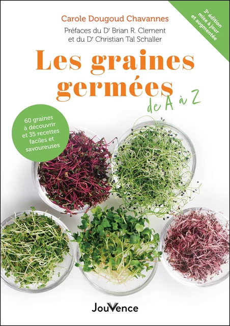 Les graines germées de A à Z - Carole Dougoud-Chavannes - Éditions Jouvence