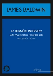 La dernière interview de James Baldwin