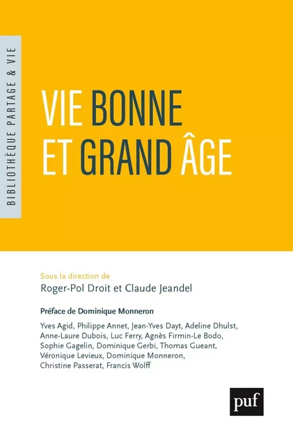 Vie bonne et grand âge - Roger-Pol Droit, Claude Jeandel - Humensis