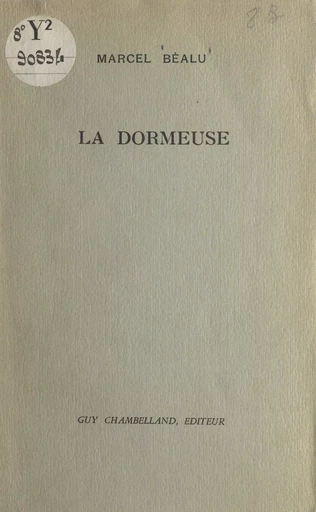 La dormeuse - Marcel Béalu - FeniXX réédition numérique