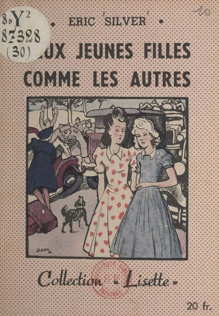 Deux jeunes filles comme les autres - Eric Silver - FeniXX réédition numérique