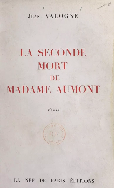 La seconde mort de Madame Aumont - Jean Valogne - FeniXX réédition numérique