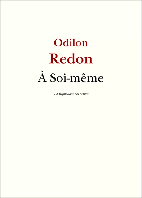 À Soi-même - Odilon Redon - République des Lettres