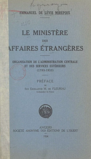 Le Ministère des Affaires étrangères - Emmanuel de Lévis Mirepoix - FeniXX réédition numérique