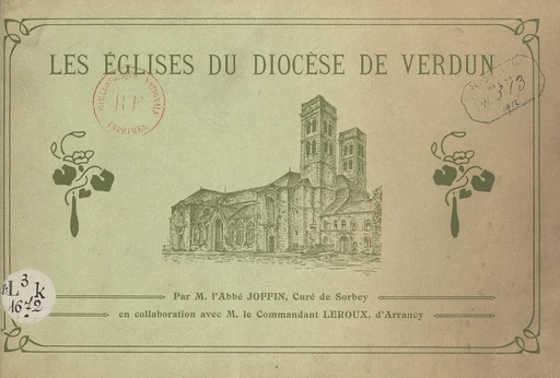 Les églises du diocèse de Verdun - Camille Joffin, Camille Leroux - FeniXX réédition numérique