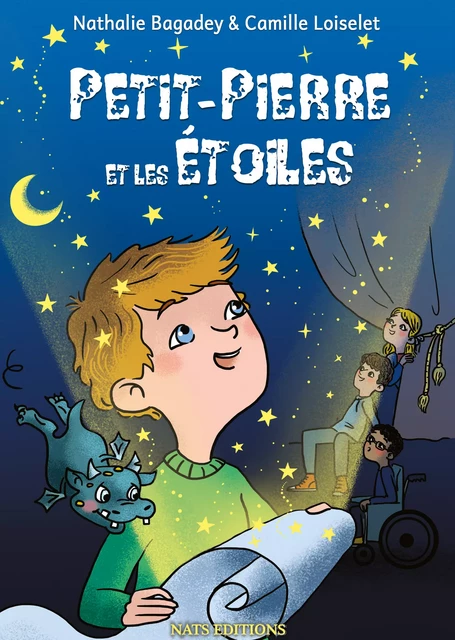 Petit-Pierre et les étoiles - Nathalie Bagadey - Nats Editions