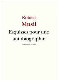 Esquisses pour une autobiographie