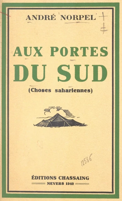 Aux portes du sud - André Norpel - FeniXX réédition numérique