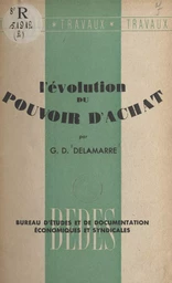 L'évolution du pouvoir d'achat depuis février 1947