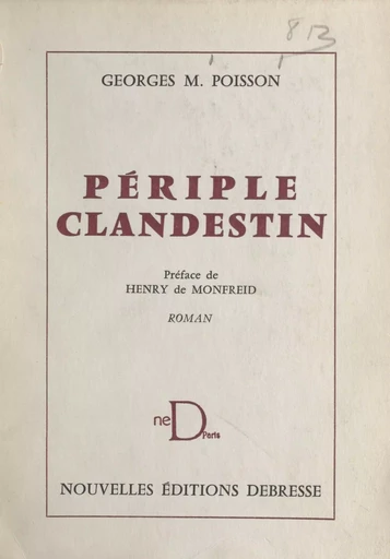 Périple clandestin - Georges M. Poisson - FeniXX réédition numérique