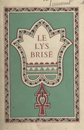 Le lys brisé