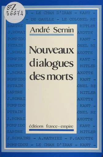 Nouveaux dialogues des morts - André Sernin - FeniXX réédition numérique