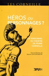 Héros ou personnages ?