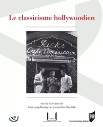 Le classicisme hollywoodien