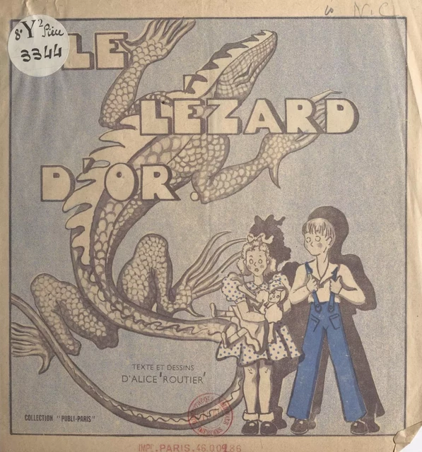 Le lézard d'or - Alice Routier - FeniXX réédition numérique