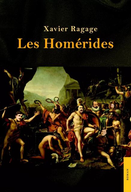 Les Homérides - Xavier Ragage - Zèbre Digital