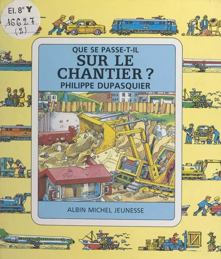 Sur le chantier ? - Philippe Dupasquier - FeniXX réédition numérique