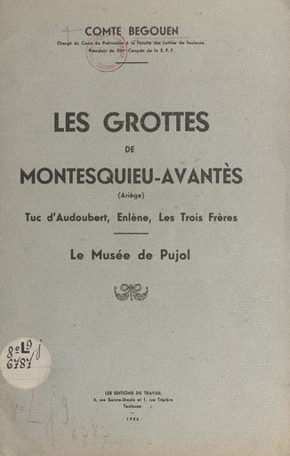 Les grottes de Montesquieu-Avantès (Ariège) - Henri Begouën - FeniXX rédition numérique