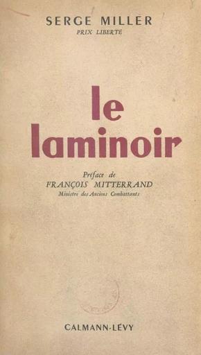 Le laminoir - Serge Miller - FeniXX réédition numérique