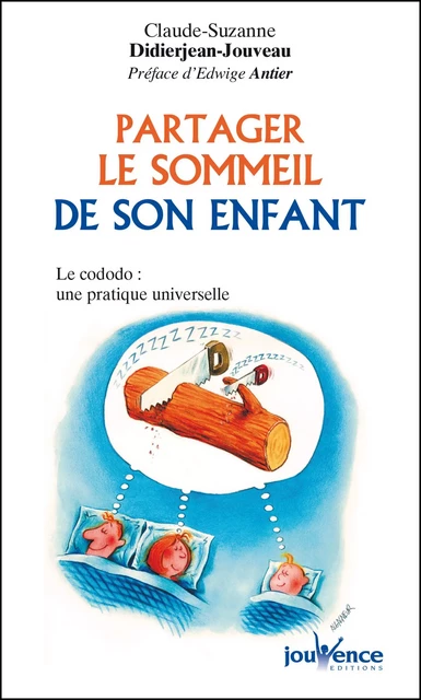 Partager le sommeil de son enfant - Claude-Suzanne Didierjean-Jouveau - Éditions Jouvence