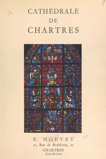 Cathédrale de Chartres - Étienne Houvet - FeniXX rédition numérique