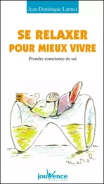 Se relaxer pour mieux vivre