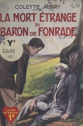 La mort étrange du Baron de Fonrade