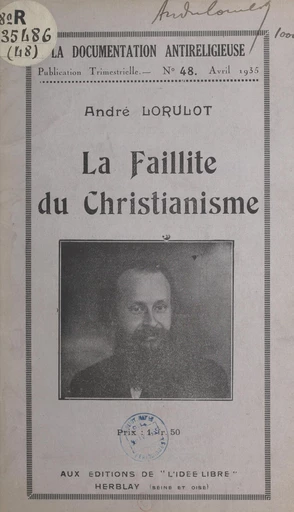 La faillite du christianisme - Louis Rasibus - FeniXX réédition numérique