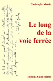 Le long de la voie ferrée