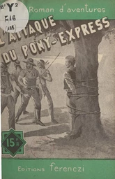 L'attaque du Pony-Express