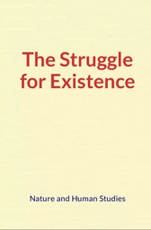 The Struggle for Existence