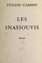 Les inassouvis