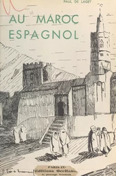 Au Maroc espagnol