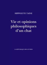 Vie et opinions philosophiques d'un chat