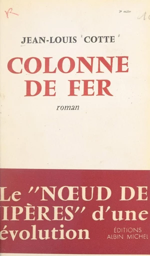 Colonne de fer - Jean-Louis Cotte - FeniXX réédition numérique