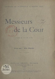 Messieurs de la Cour