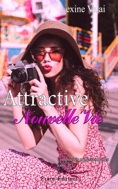 Attractive Nouvelle vie - Lexine Valai - Erato Editions