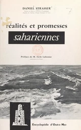 Réalités et promesses sahariennes