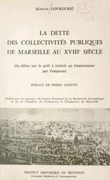 La dette des collectivités publiques de Marseille au XVIIIe siècle