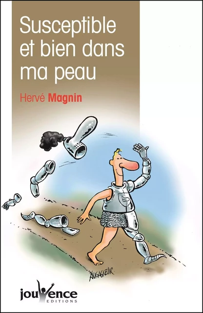 Susceptible et bien dans ma peau - Hervé Magnin - Éditions Jouvence