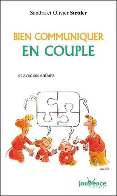 Bien communiquer en couple - Olivier Stettler - Éditions Jouvence