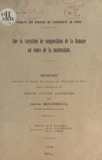 Sur la variation de composition de la banane au cours de la maturation - Cécile Bourdouil - FeniXX réédition numérique